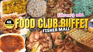 [4K] Quezon City Food Tour – February 2026 at Food Club Buffet!
