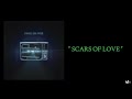 FAME ON FIRE - Scars Of Love  ( LYRICS ) - ( Sub Español )