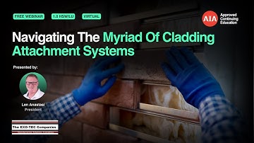 Navigating The Myriad Of Cladding Attachment Systems