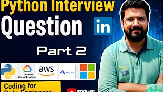 Python Interview Questions for Data Engineers | Part 2
