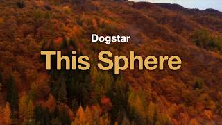 Dogstar - This Sphere (Lyrics)