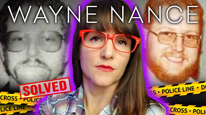 SERIAL KILLER NEVER ARRESTED / The Sick True Crimes of Wayne Nance (Solved True Crime Story)