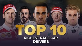 Top 10 Richest Race Car Drivers | THE WEALTHIEST RACE CAR DRIVERS IN THE WORLD 💸🌎💸
