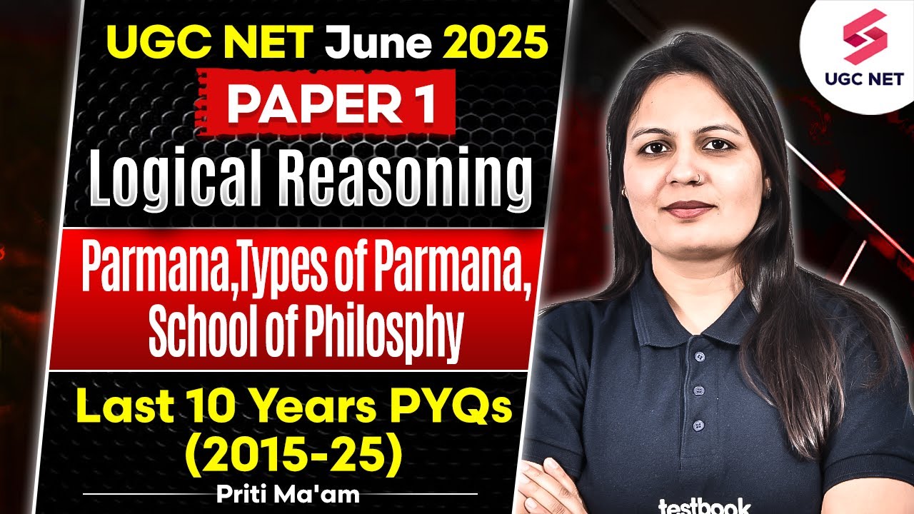 UGC NET Paper 1 Logical Reasoning PYQ | Paper 1 Parmana ,Types of  Parmana | Paper 1 by Priti Mam
