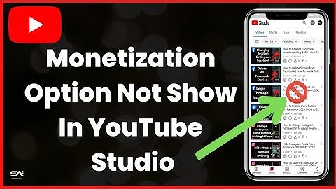 Monetisatie-optie niet weergegeven in YouTube Studio | Dollar-pictogram niet weergegeven in yt st...