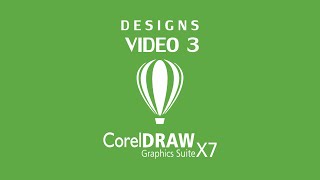 Designs In Corel Draw X7 Video 3
