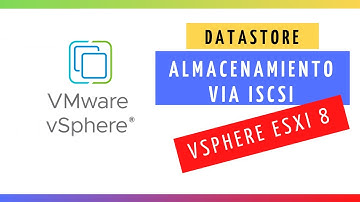 VMware vSphere 8 - APRENDE a configurar Almacenamiento iSCSI #ESXi