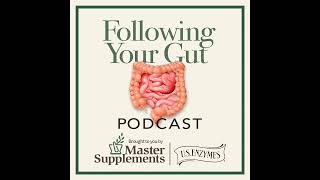 Unlocking the SunFiber Secret with Derek Timm PhD, Following Your Gut Podcast #21