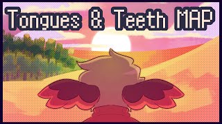 Tongues & Teeth Desert Duo 3rd Life MAP | Part 30
