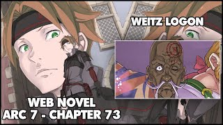 Re: Zero Arc 7 Chapter 73 Web Novel Summary "Weiz Logon"