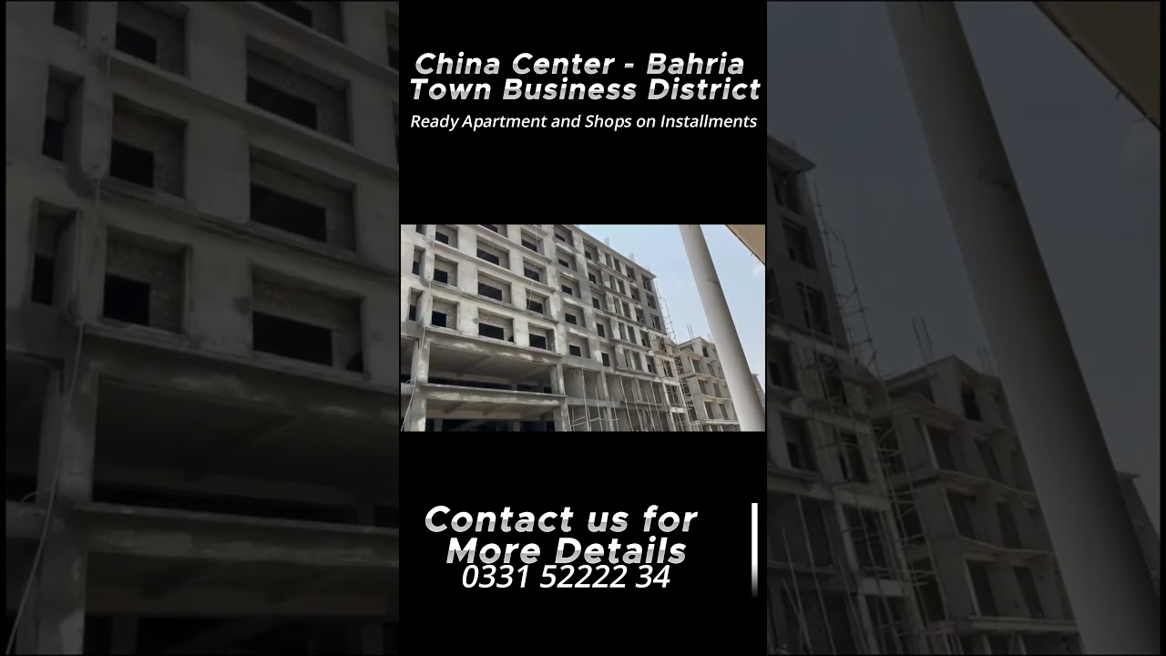 China Center Business District | Bahria Town Phase 8 | Ready Shops on installments