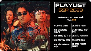 Playlist G5R 2023 - Những Bài Hát Hay Nhất của G5R - Jombie, Jack, Sona, The Night, Chips, Tkan