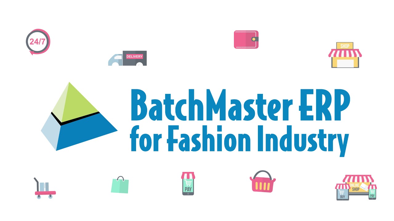 ERP for Fashion Industry | BatchMaster ERP