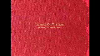 lanterns on the lake / Ships in the rain.mov chords