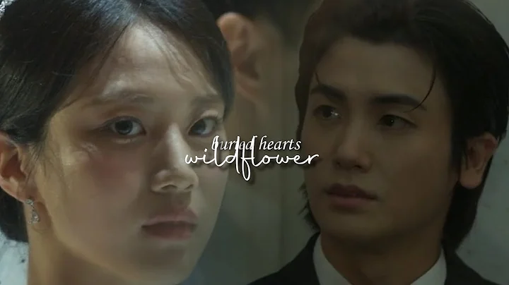 Seo Dong-Joo & Yeo Eun-Nam | Wildflower [ Buried Hearts ]