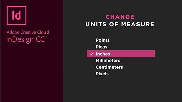 Change Units of Measure in Adobe InDesign (points, pixels, inches, cm, mm, picas)