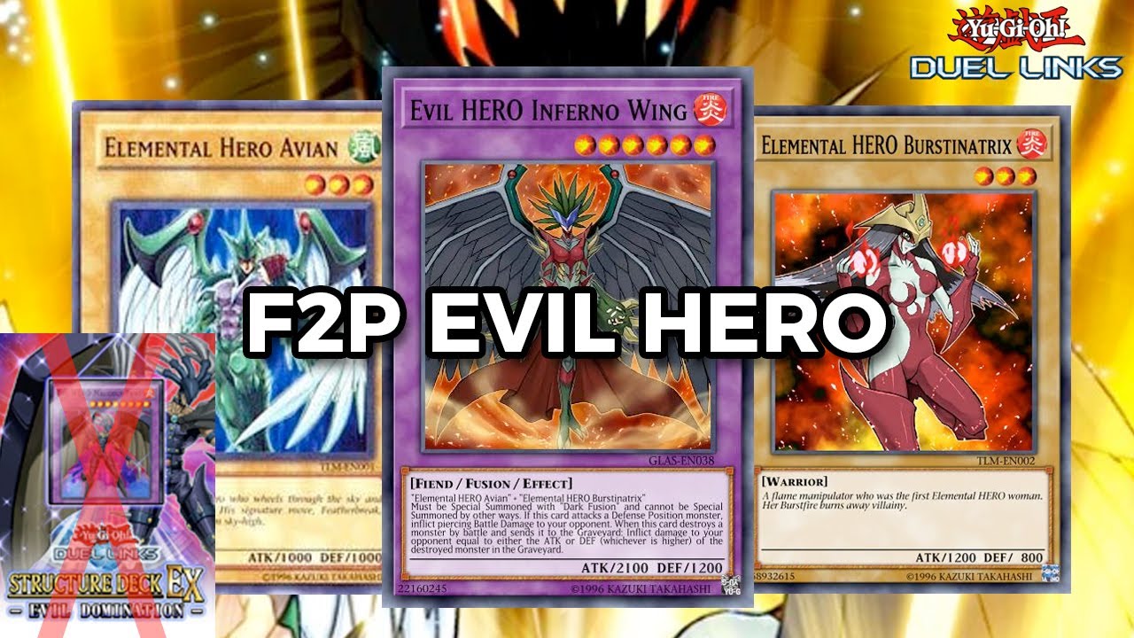 Duel Links F2P Evil Hero Deck 2021 (No Evil Hero Structure Needed)