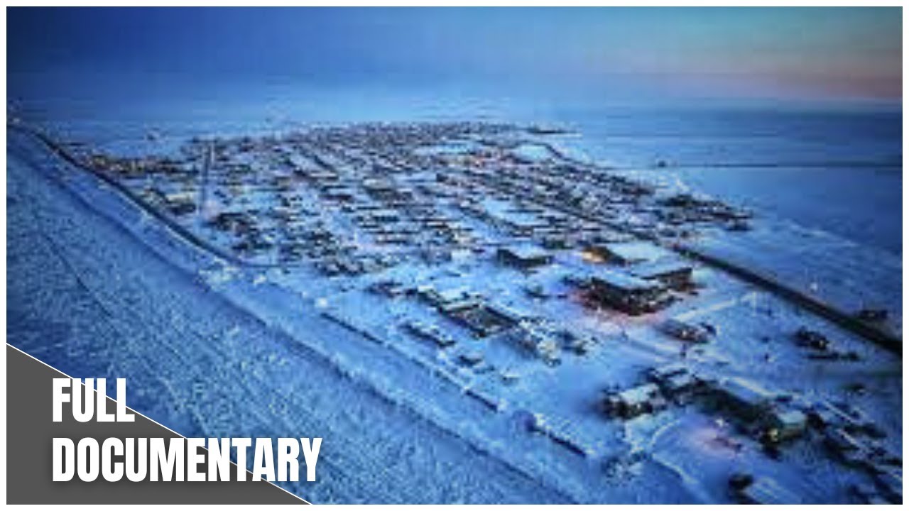 “The City Where the Sun Doesn’t Rise | Utqiagvik, Alaska Documentary”