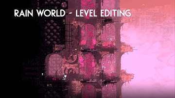Rain World - Level Editing Timelapse 2025