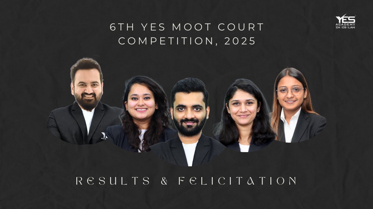 RESULTS & FELICITATION | 6TH YES MOOT COURT COMPETITION, 2025
