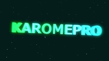 Intro | KaromePro [SYNC] By VexusFX