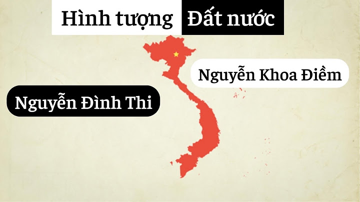 Dân ý so sánh 2 bài thơ đất nước