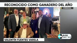 Valentín Fuentes reconocido como ganadero del año