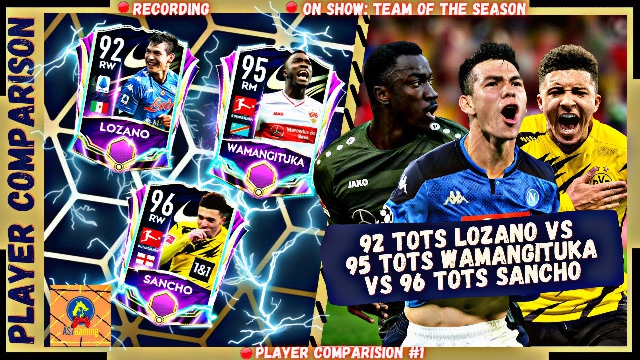 THE BATTLE OF WARRIORS-TOTS LOZANO vs TOTS WAMAN vs TOTS SANCHO-PLAYER COMPARISON-FIFA MOBILE 21