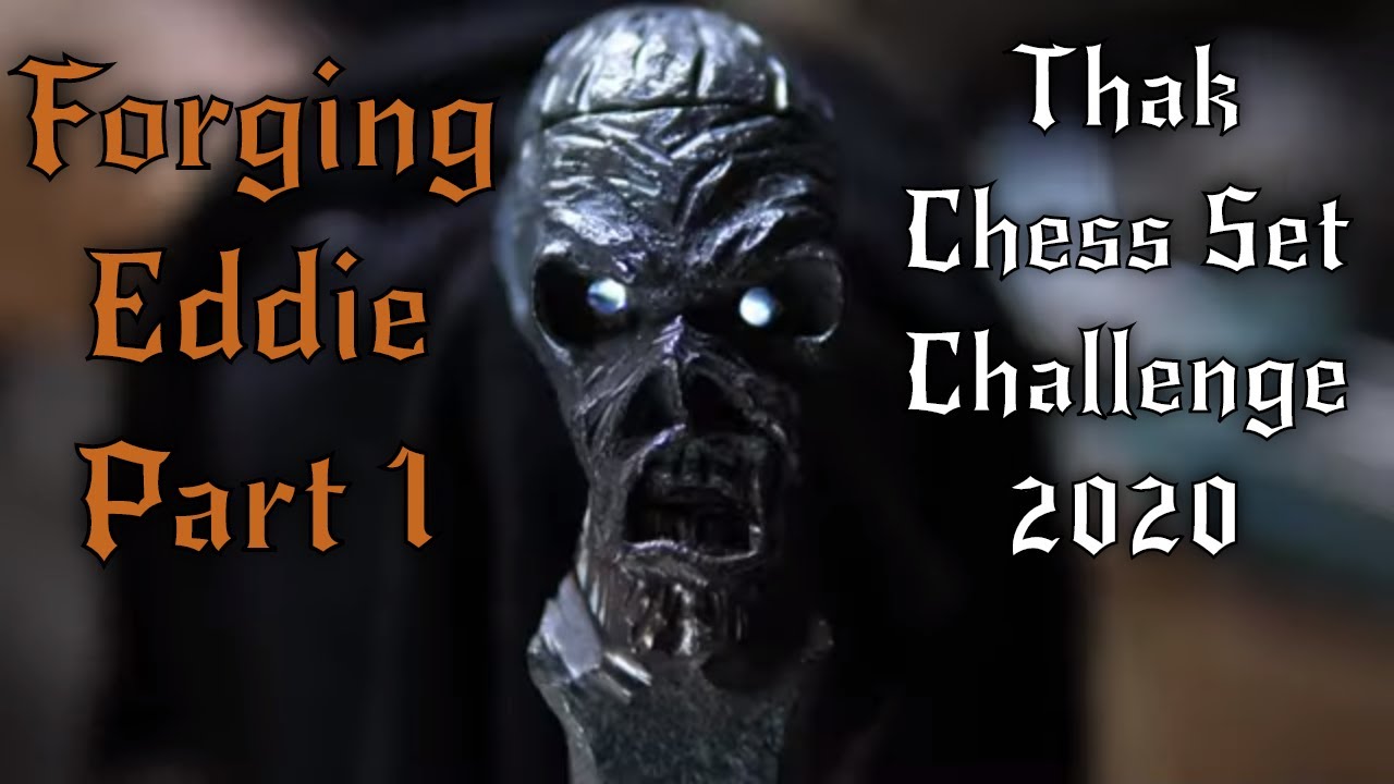 Forging Eddie's Head - Part 1 - Thak Ironworks Chess Set Challenge 2020
