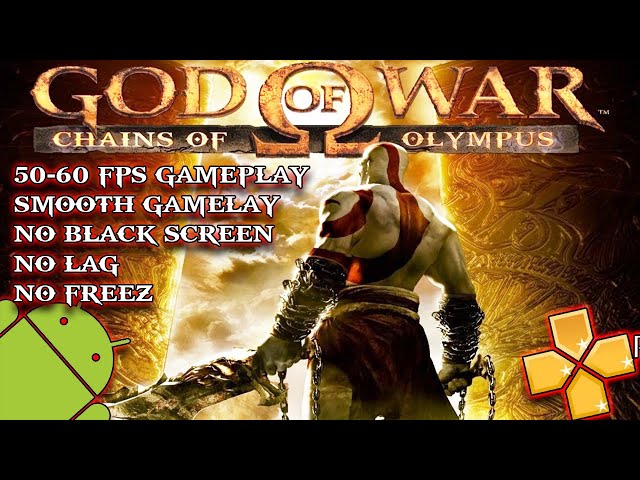 PPSSPP][Android][Gaming][G5+] PPSSPP Game Of The Week – God Of War: Chains  Of Olympus on android. Gameplay video and settings (NO Choppy sound). –  Unleash Your Laptop