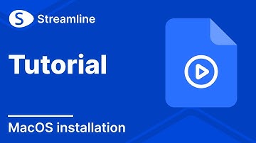 Streamline installation guide MacOS