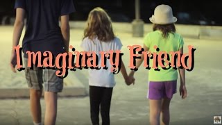 Imaginary Friend | Summer 2015 | Session 2 | YATC