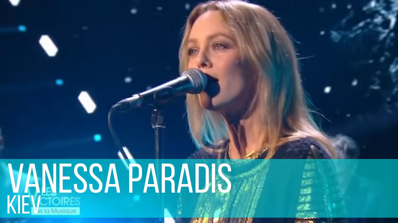 Vanessa Paradis - Kiev / #Victoires2019