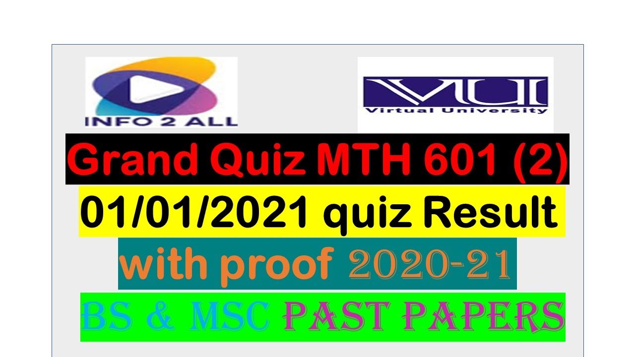 MTH 601 GRAND QUIZ