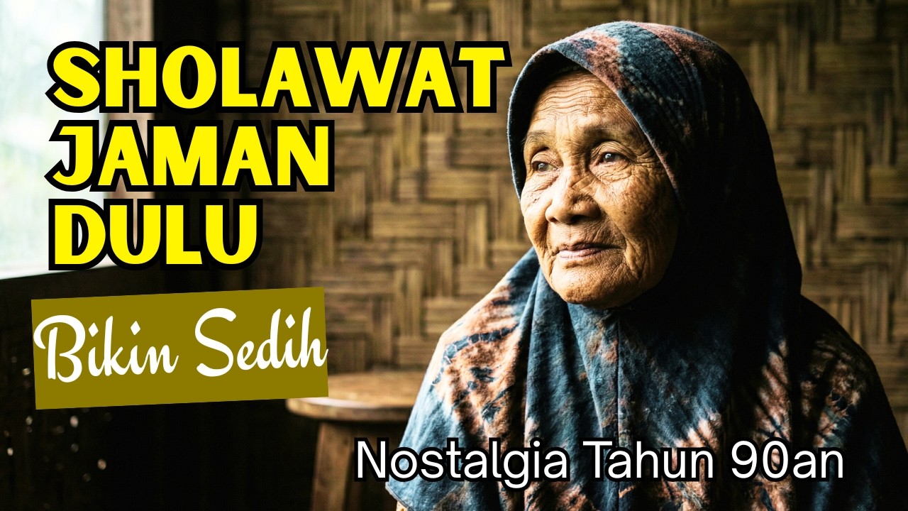 😭 MERINDING DENGAR SUARANYA! SHOLAWAT JAMAN DULU PALING MERDU, SHOLAWAT ASYGHIL TENANGKAN HATI