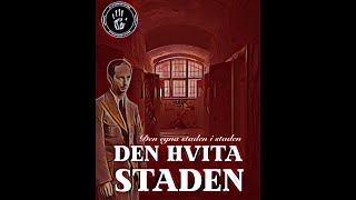 Den Hvita Staden Säters Mentalsjukhus