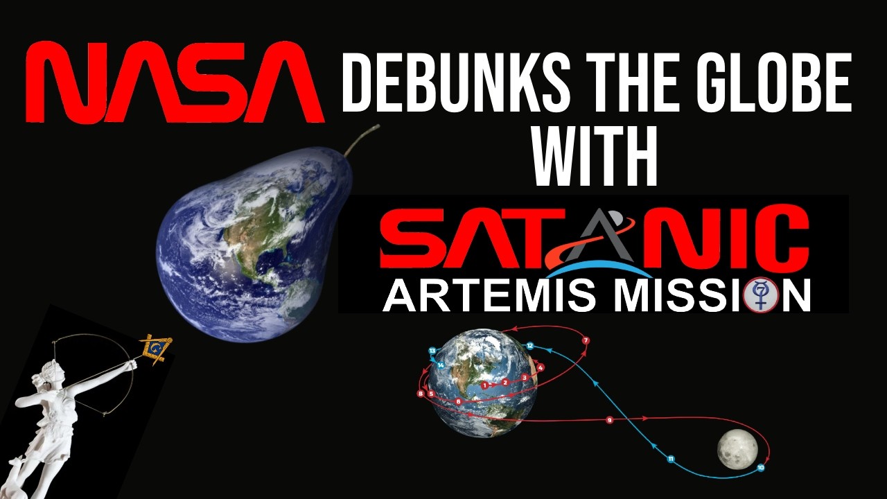 NASA DEBUNKS THE GLOBE WITH ARTEMIS MISSION