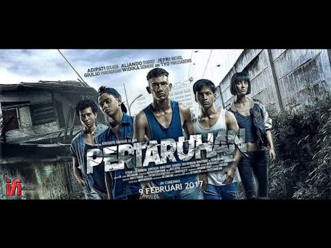 Pertaruhan [2017] full movie