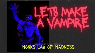 From Sketch to Sculpture: Creating a Vampire