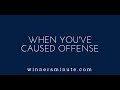 When You've Caused Offense | The Winner's Minute With Mac Hammond