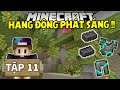 THỬ THÁCH SINH TỒN MINECRAFT 1.17 | Tập 11 | Hang Động Phát Sáng Và Bộ Giáp Netherit !!