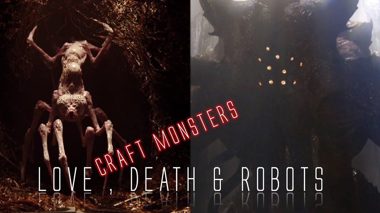 Cosmic Horror Monsters from Love Death & Robots Explained YouTube