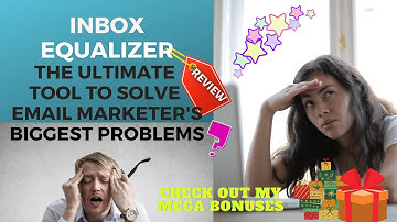 INBOX EQUALIZER - ESSENTIAL TOOL FOR EMAIL MARKETING. DON