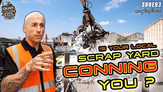 is your Scrap Yard CONNING you? | Scrap King Diaries #S08E03