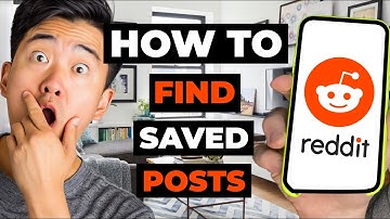 How To Find Saved Posts On Reddit