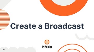 Create a Broadcast - Infobip Portal