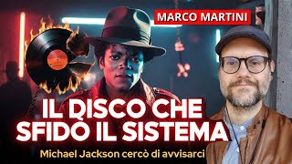 MICHAEL CERCÒ DI AVVISARCI? IL DISCO CHE SFIDÒ IL SISTEMA!