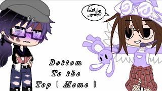 Bottom to the top | Meme | Aftons Henry Emily