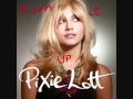 Turn It Up- Pixie Lott Lyrics