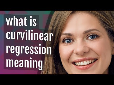 Curvilinear regression |